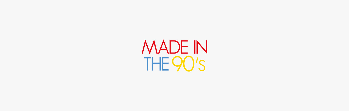 Made In The 90s