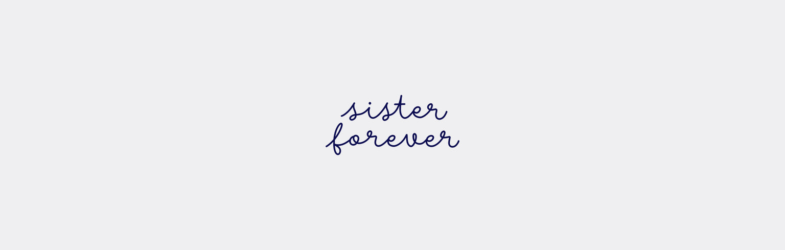 Sister Forever