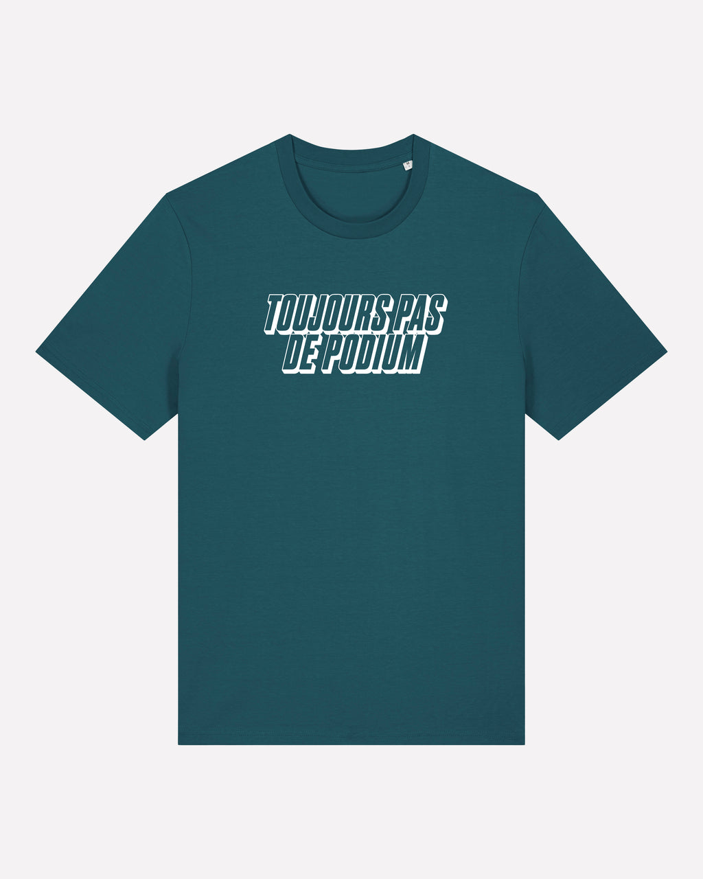 Toujours Pas De Podium - T-shirt