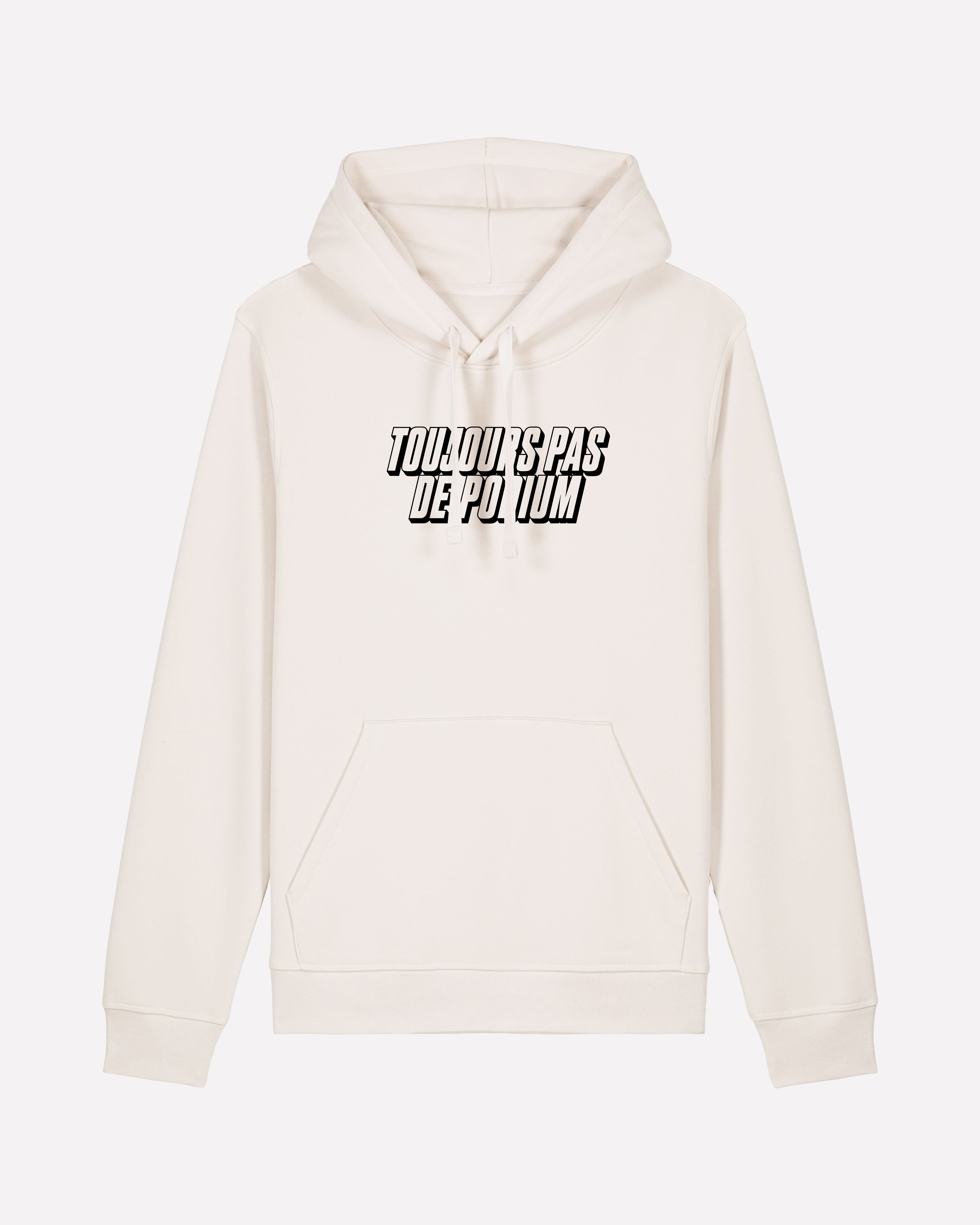 Toujours Pas De Podium - Sweat à capuche
