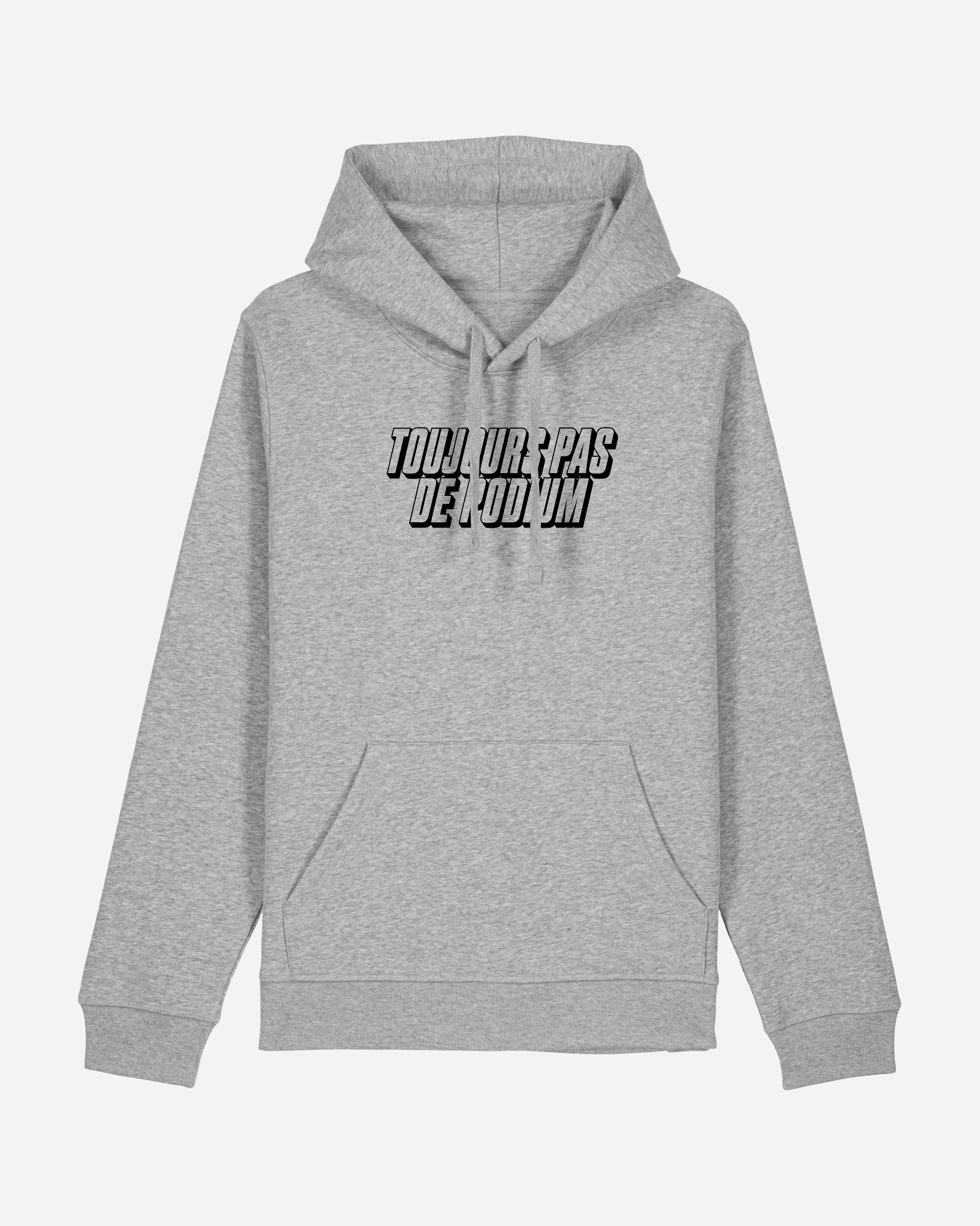 Toujours Pas De Podium - Sweat à capuche