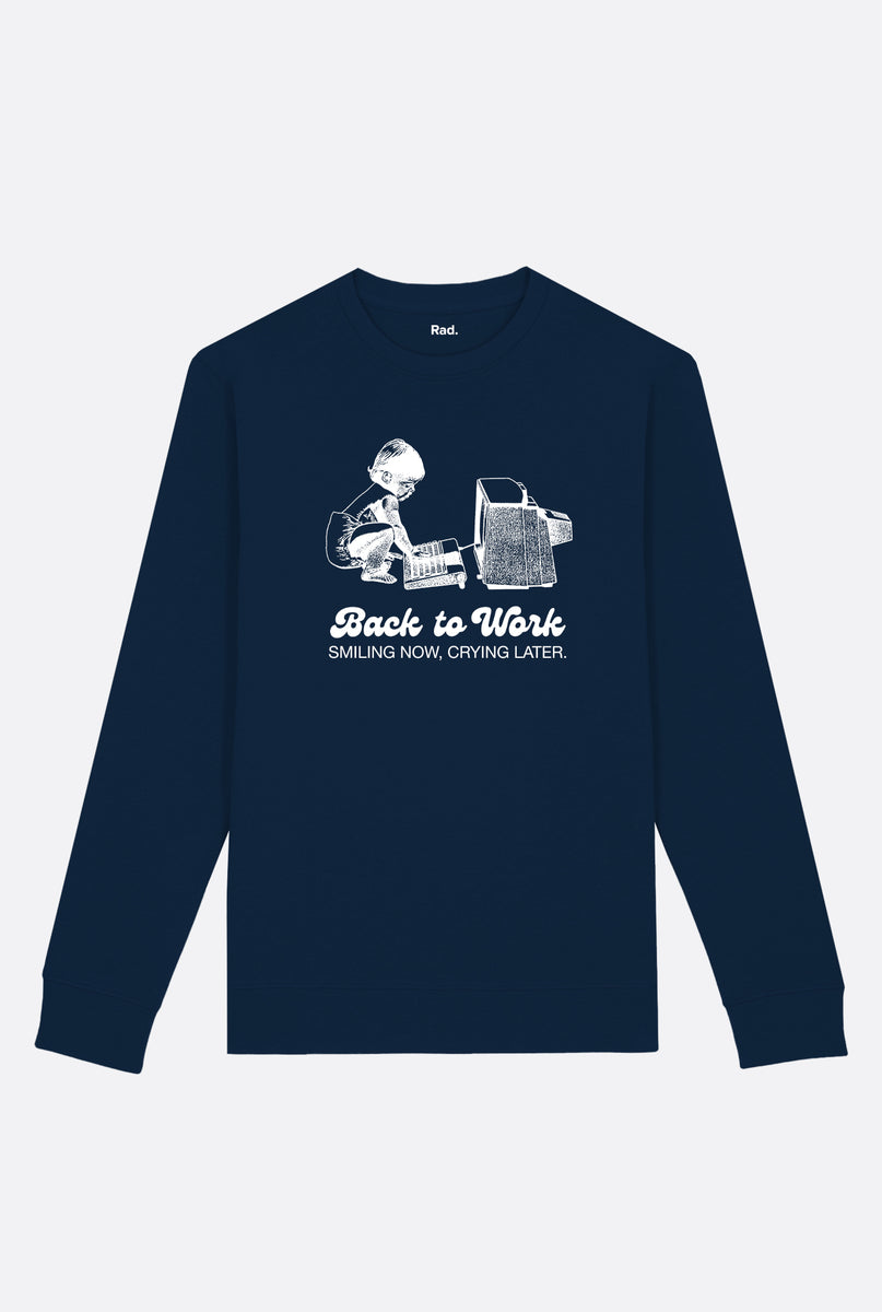 Crewneck Back To Work