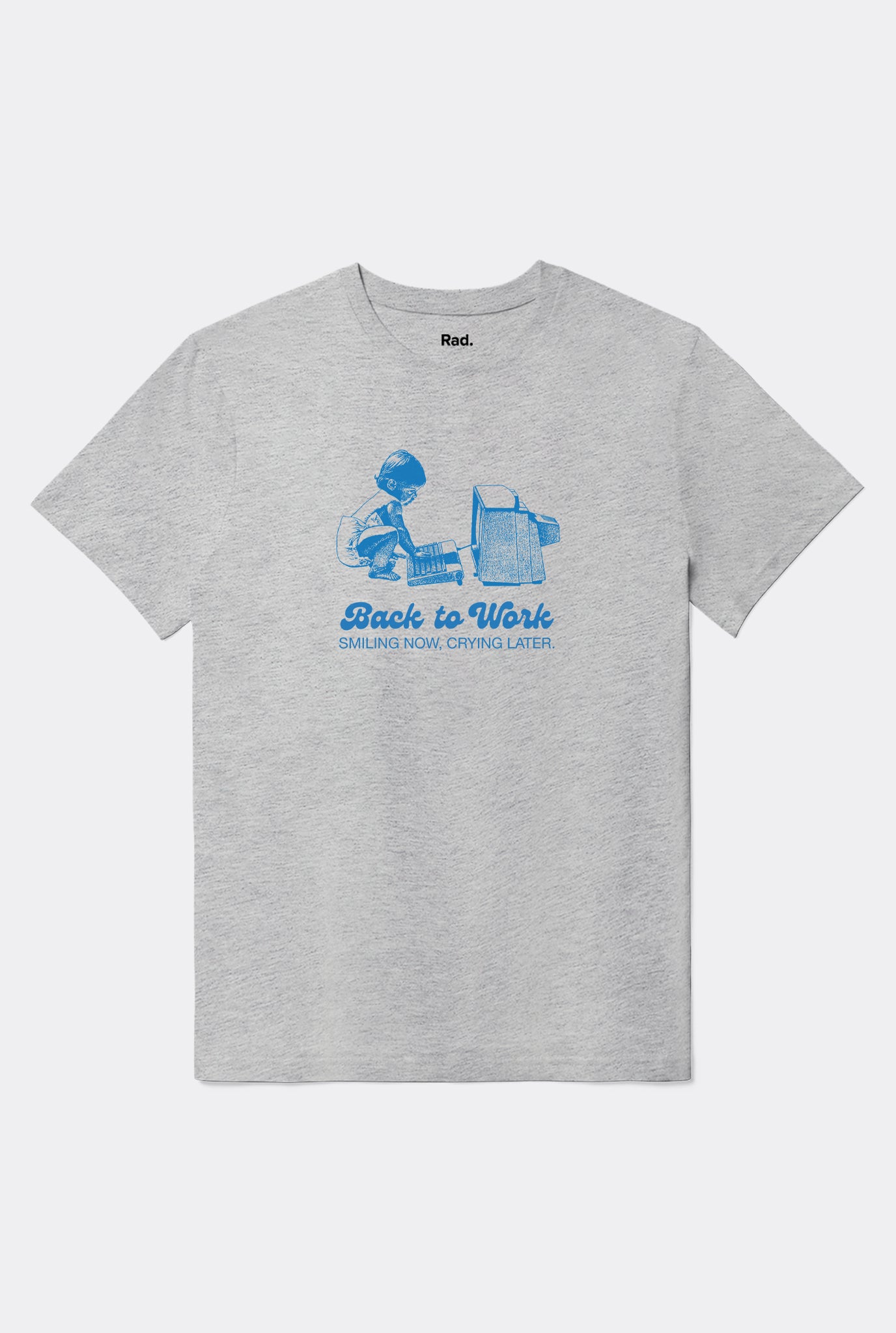 T-Shirt S/S Back To Work
