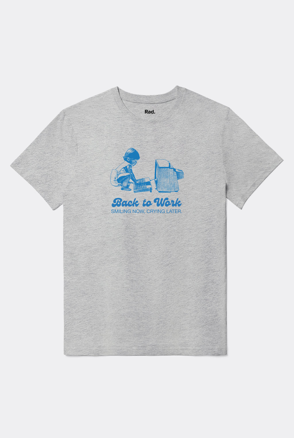 T-Shirt S/S Back To Work